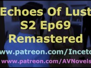Echoes Of Lust S2 Ep69 (Remastered) 1/16