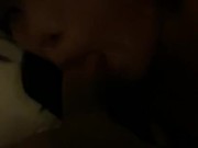 Secret blowjob for a friend behind bf’s back 12/16