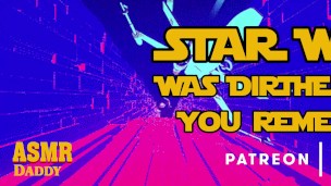 Star Wars was Dirtier Than You Remember (May the 4th be With You Audio)