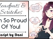 I'm So Proud Of You! Headpats & Back Rubs Wholesome