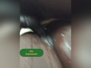 Wet Phat pussy  14/16