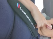 I call a uber and I masturbate while he drives risky 8/16