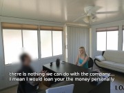 LOAN4K Blonde cutie cant pay rent so she goes to the bank for a loan 4/16