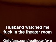 Husband cums while watching wife fuck bull in theater room 1/16