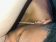 The way he eats the pussy !!  13/16