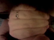 FPOV quickie blow job, cum in mouth 7/16