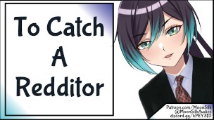 To Catch A Redditor [Patreon Preview]