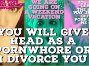 Seen your Search History You will be my pornwhore or I divorce you