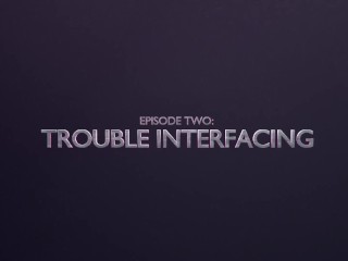 F.U.T.A. Sentai Squad | Episode 2: Trouble Interfacing | Trailer