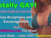 Totally gay! Gay acceptance and encouragement mesmerizing erotic audio binaural beats by Tara Smith