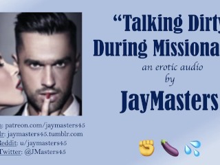 Talking Dirty During Missionary