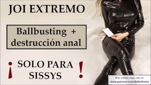 JOI Extremo para sissys, ballbusting y destruccion anal.