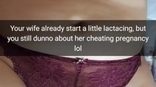 Your wife is get pregnant and start lactating, but you still don't know about it! - Cuckold Snapchat