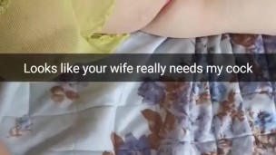 Your horny wife need`s my cock inside her pussy right now - Cuckold Snapchat Captions