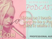 Podcast 16 Listen as I teach John how to be a Faggot Jerk it while I talk