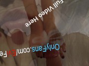 Huge Load On My Feet - Footjob Toejob Teaser from PrettyEvil Feet