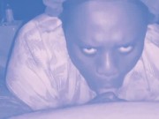 Woke up hubby up to suck his dick until he came in my mouth 👄  12/16