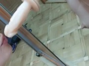 sucking dildo on the mirror 5/16