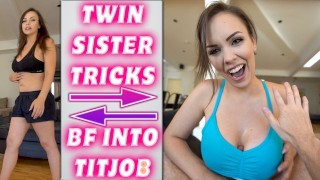 TWINN SISTER TRICKS BF INTO TITJOB - PREVIEW - ImMeganLive - RedTube