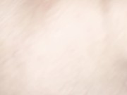 Unfortunately, I couldn't do it any longer. I cum too fast. 13/16