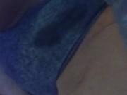 Fat soaking pussy after smoke 10/16