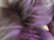 18 year old blonde teen sucking my dick, she couldnt handle the load 9/16