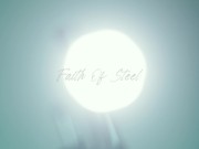 Faith of Steel 1/16