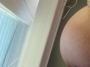 Slutty milf plays in front of window 🪟😍 15/16