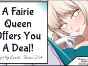 A Fairie Queen Offers You A Deal!