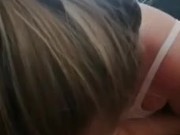 Meine Lieblings bitch Blässt  mir einen Blowjob 12/16