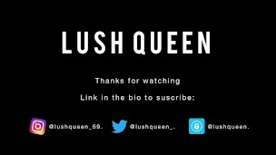 Lush Queen - Quick sex with stranger, she gets a deep creampie.
