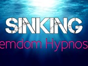 Sinking | (Erotic With PrincessaLilly - AUDIO ONLY) 3/16