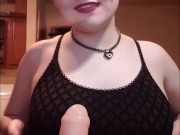 I want you to cum for my big boobs- goth pov dildo titfuck  10/16
