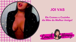 Comendo o Cuzinho da Mãe do Melhor Amigo! | JOIVAS | Punheta Guiada | CV # 53