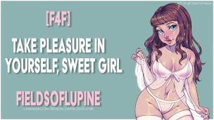 [F4F] Take Pleasure In Yourself, Sweet Girl [Erotic ASMR] [Gentle FDom]