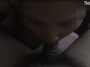 My girlfriend suck my dick before go to work 5/16