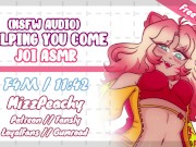 Helping You Cum x Listener (JOI ASMR) - F4M