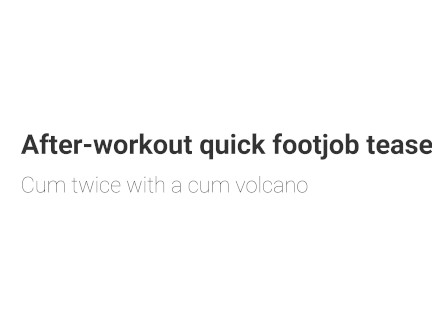 Cum twice after-workout car footjob tease