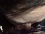 Morning throating for breakfast  15/16