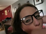 Beautiful big tit MILF gives amazing blow job to daddy! Dirty talk and teasing! Gorgeous wife! 10/16