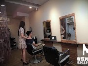 【国产】麻豆传媒作品/MDWP-003-淫欲理发厅/免费观看 3/16