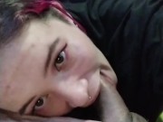 POV - I love filming myself when I give a blowjob and they fill my mouth with cum. 11/16