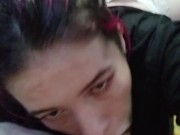 POV - I love filming myself when I give a blowjob and they fill my mouth with cum. 6/16