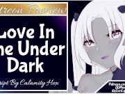 Love In The Under Dark PREVIEW
