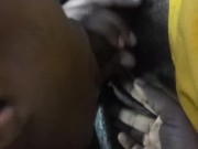 Blowjob then fuck her 11 inches Dick she loves 6/16