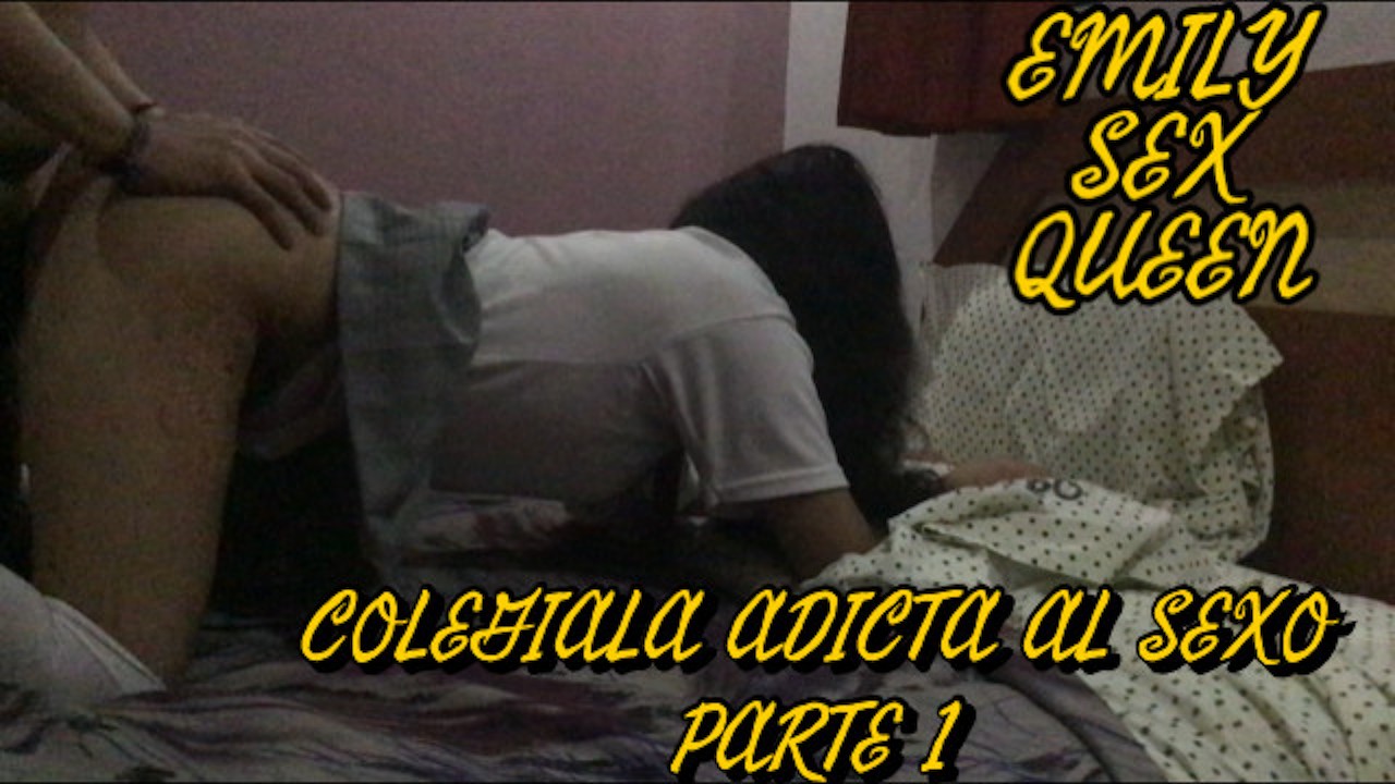 Colegiala adicta al sexo (parte 1) Emily Sex Queen