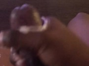 Stroking my cock 10/16