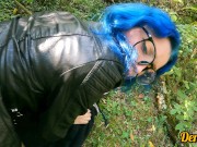 cutie in glasses with blue hair fucks and gives a good blowjob in the woods 13/16