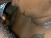 WET MOUTH EBONY COULD NOT REVIVE FAT DICK AFTER 4TH NUT!!! SHE TRIED...😏 13/16