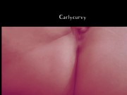 She told me to spend time with you and help you cum! Dirty talk and play with Carlycurvy!  16/16